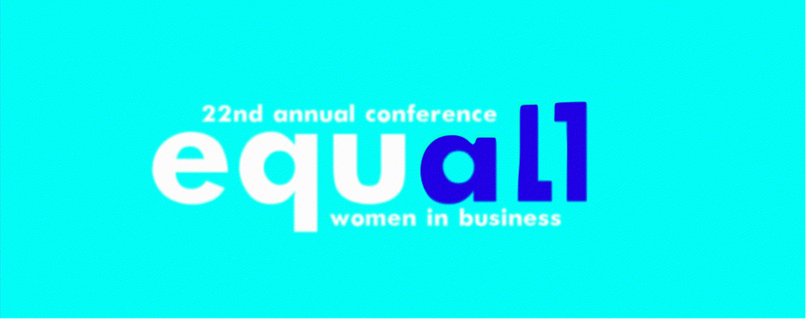 Opportunity: LBS Women in Business EQUALL Conference & Laidlaw Events