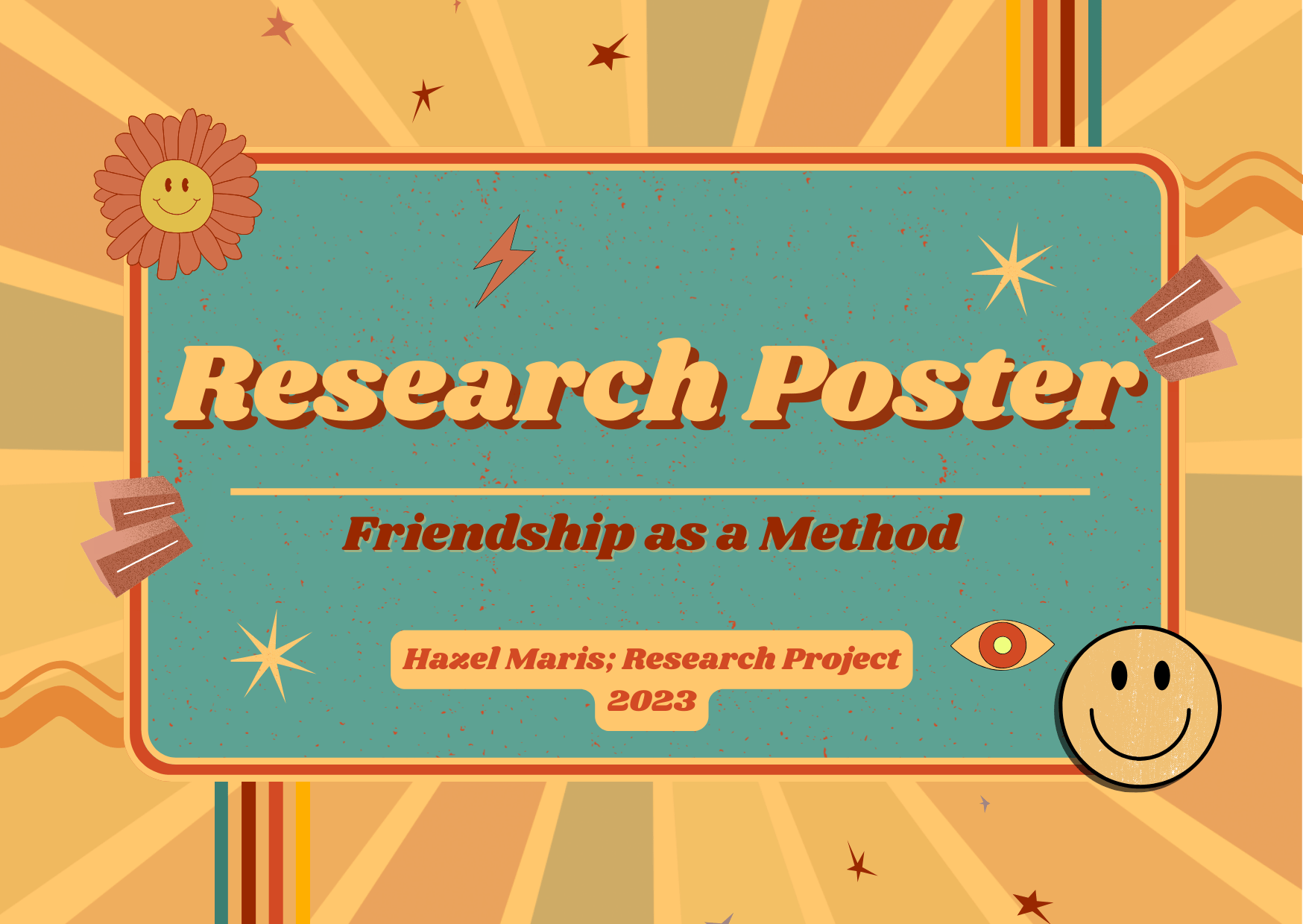 Friendship as a Method; Research Poster